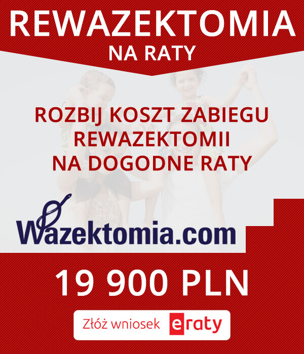 rewazektomia na raty